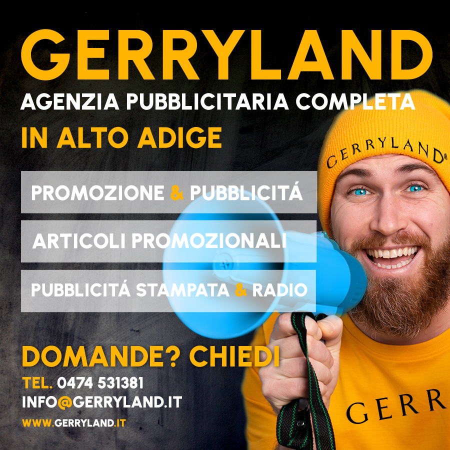 L´agenzia Fullservice in Alto Adige - Gerryland